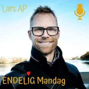 Lars AP Endelig mandag